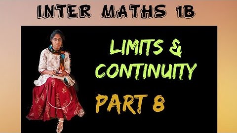 Limits and Continuity || Maths 1B Limits and Continuity || Inter 1st yr Maths 1B Limits  &Continuity