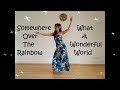 Somewhere Over the Rainbow/What A Wonderful World Hula Dance