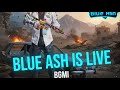 BLUE Ash Is Live, I Play for fun So suscribe#blueashgaming