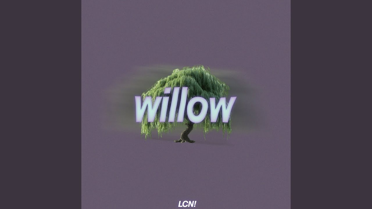Watch WILLOW on YouTube Watch WILLOW on YouTube