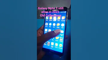 Galaxy Note 3 Still Alive 2022 