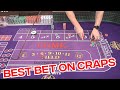 The Best Bet in the Casino - Learning Craps
