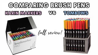 Comparing Brush Pens Tombows vs Karin Markers