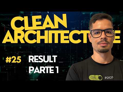 Clean Arch no Flutter #25 - Result parte 1