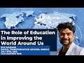 The role of education in improving the world around us bbbworld 2022