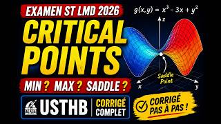 🎯 Critical Points & Saddle Point | Exercice d'Examen USTHB 2026 Corrigé