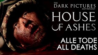 The Dark Pictures: House of Ashes  Alle Tode der Preview [Deutsch | German]