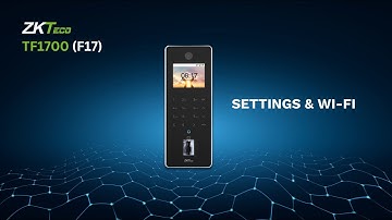BioSyn ZKTeco F35 - Settings & Wi-Fi