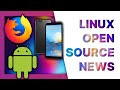 Ads in Firefox, Android is confirmed spyware, and PinePhone PRO released - Linux + open source News