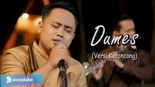 DUMES - New Normal Keroncong (Cover )