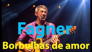 Fagner - Borbulhas de amor (Áudio HQ)#PaixaoMusical