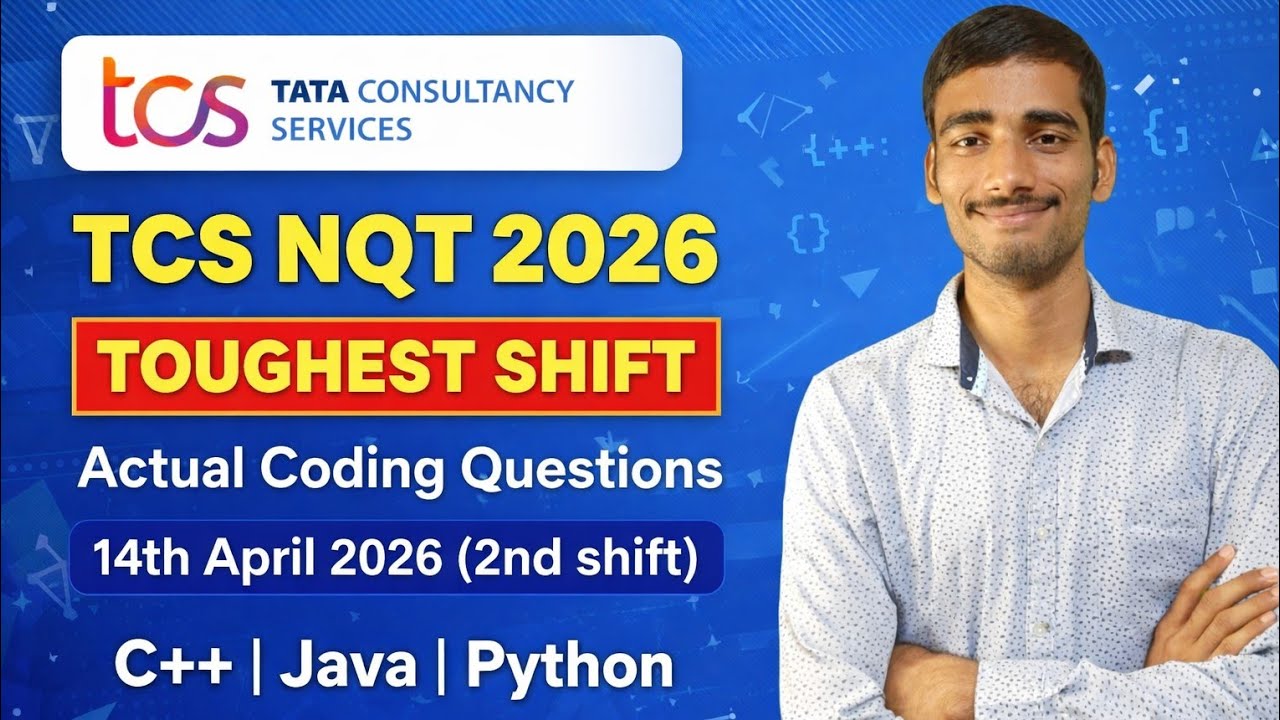 TCS NQT 2026 Toughest Shift 😱 | 14 April 2nd Shift Coding Questions ...
