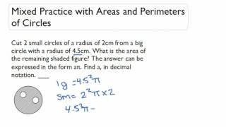 Mixed Practice with Areas and Perimeters of Circles