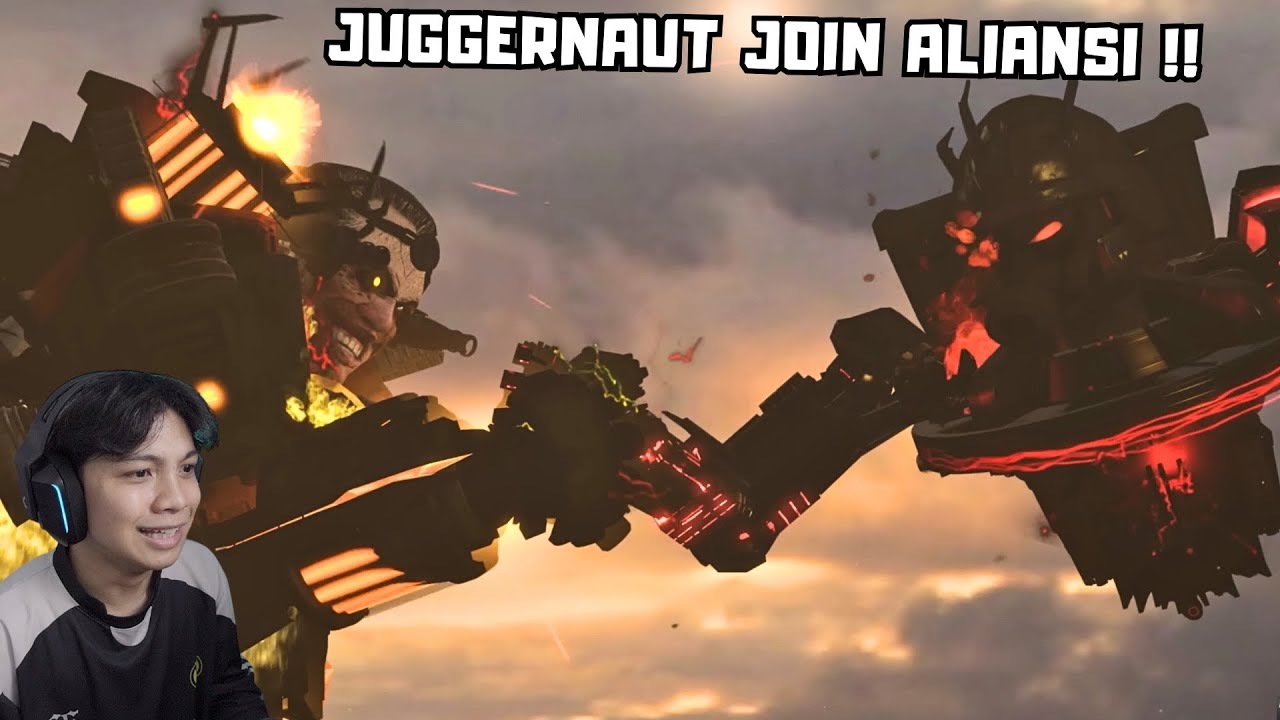 React Skibidi Toilet WHAT IF - Bagaimana Jika JUGGERNAUT JOIN ALIANSI DI SKIBIDI TOILET SEASON 25