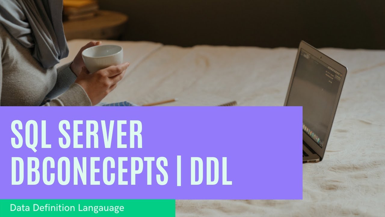 Sql Server Concepts | DDL | Generate Scripts | Craete, Delete , Update ...