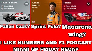 2026 Miami GP Friday Recap - I Like Numbers and F1 Podcast