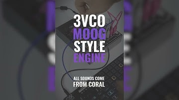 Minimal setup with Coral & new 3VCO engine.