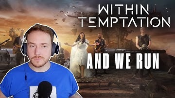 REACTING to WITHIN TEMPTATION (And We Run ft Xzibit) 🏃‍♂️🎤🎤