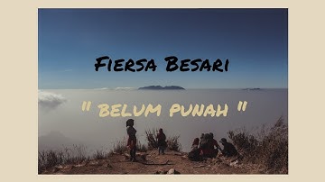 Fiersa Besari - Belum punah (lyrics)