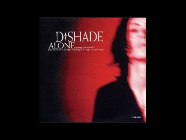 D-SHADE / ALONE - YouTube