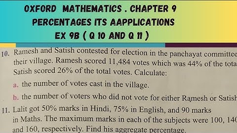 Class 7. Chp 9 Percentages and its applications.Ex 9B ( Q10, Q11 ). Oxford Mathematics