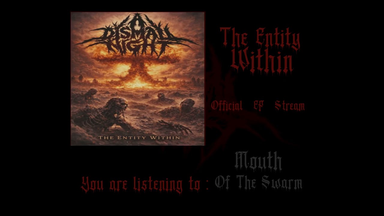 A Dismal Night- The Entity Within (Official EP Stream)