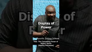 Display of Power | Apostle Joshua Selman