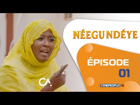 Neegu Ndeye - Episode 1 - VOSTFR