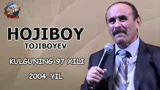 Hojiboy Tojiboyev - Kulginning 97 Xili Nomli Konsert Dasturi 2004 Hojiboy Tojiboyev - Kulginning 97 Xili Nomli Konsert Dasturi 2004