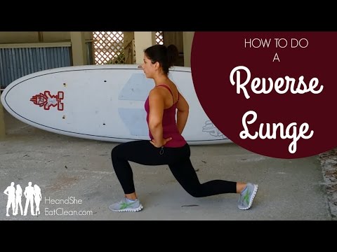 How to Do Reverse or Backward Lunges