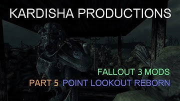 Fallout 3 Mods: Point Lookout Reborn - Part 5 (Re-upload)