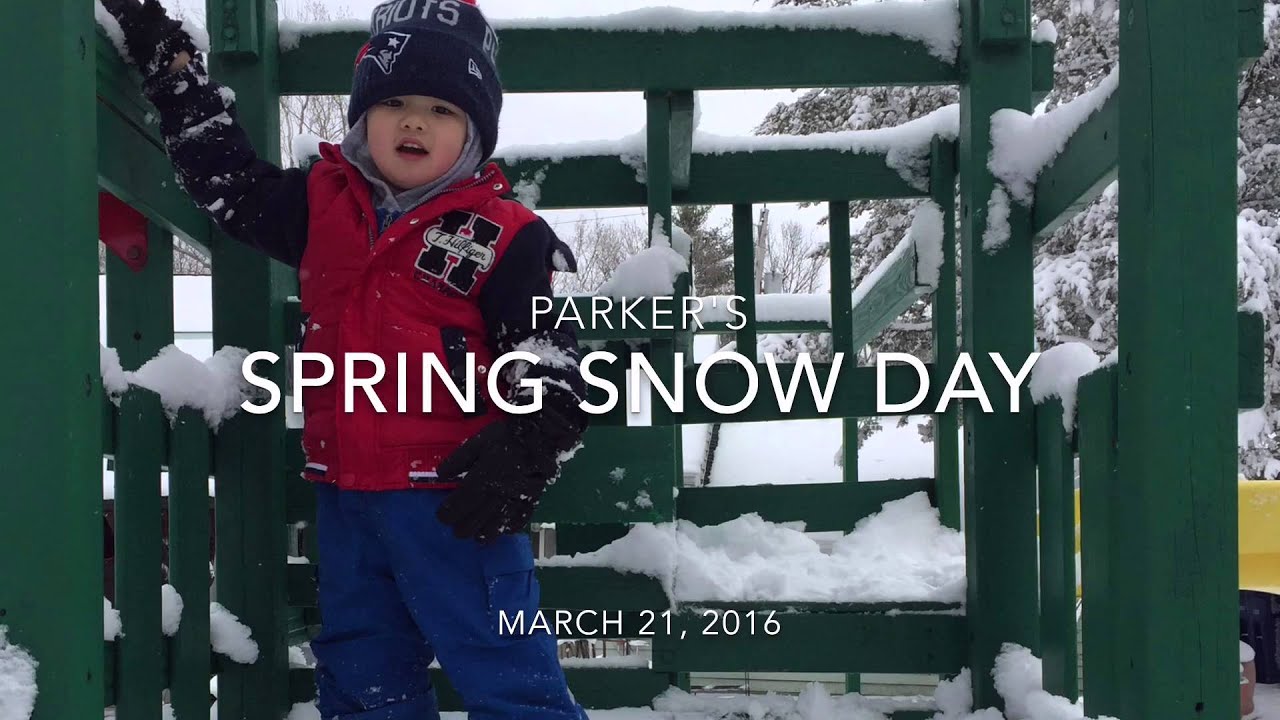 Snow Day on Second Day of Spring - YouTube