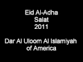 Eid Al Adha Salah 2011 Dar Al Uloom