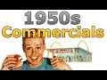 1950s Commercials and Vintage Commercials