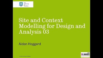 Site and context modelling for design and analysis 03
