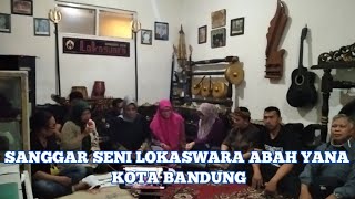 SANGGAR SENI LOKASWARA ABAH YANA KOTA BANDUNG