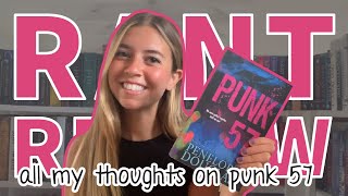 Punk 57 Rant Review Spoiler Free