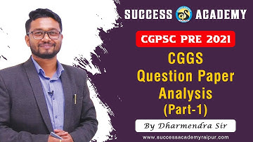 CGPSC PRE-2021 Paper Analysis (cg section) By #Dharmendra Sir( Part-1)
