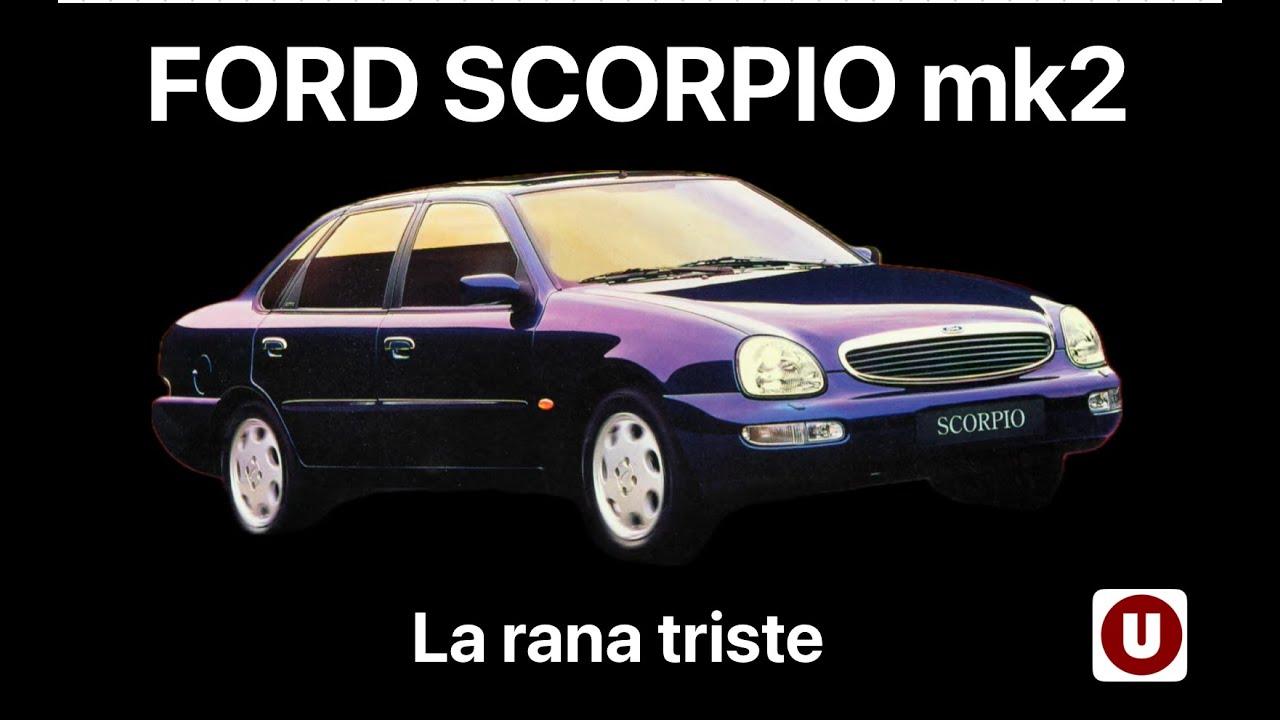 I grandi flop della storia dell'auto : FORD SCORPIO MK2