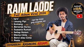 Raim Laode Full Album Viral 2026// Iqro', Lesung Pipi, Komang!