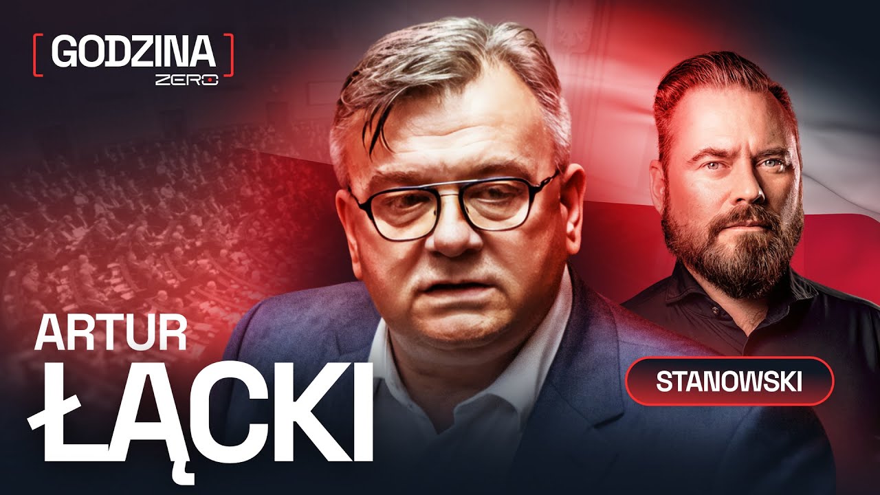 GODZINA ZERO #125: KRZYSZTOF STANOWSKI I ARTUR ŁĄCKI - NAJBOGATSZY POSEŁ KO GODZINA ZERO #125: KRZYSZTOF STANOWSKI I ARTUR ŁĄCKI - NAJBOGATSZY POSEŁ KO