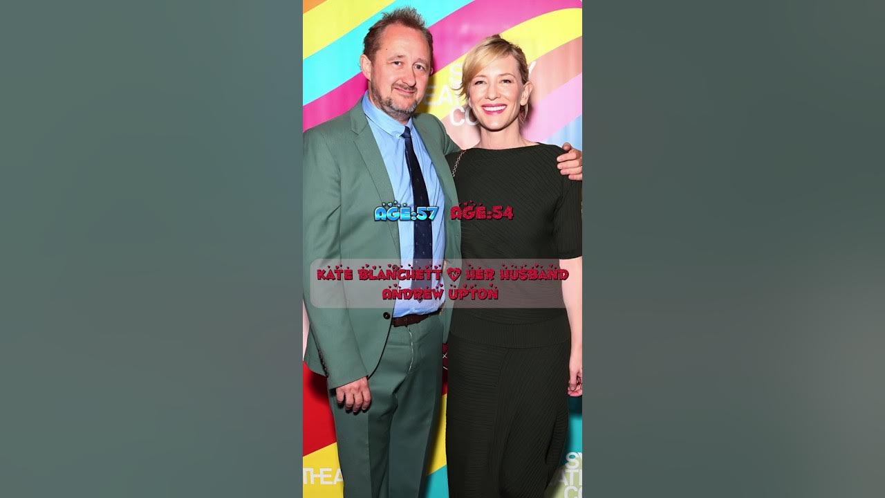Cate Blanchett and Andrew Upton 26 years of marriagelove foryou YouTube