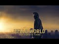 Alan walker &amp; Torine - Hello World (Old version) | Nano