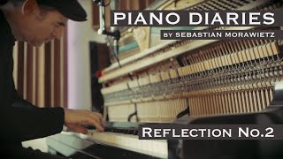 Piano Diaries - 'Reflection No.2'