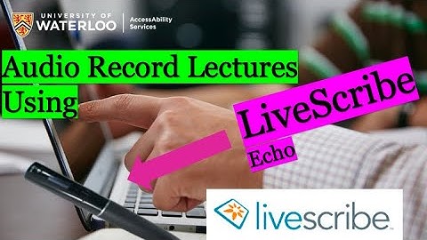 Audio Recording Lectures Using LiveScribe