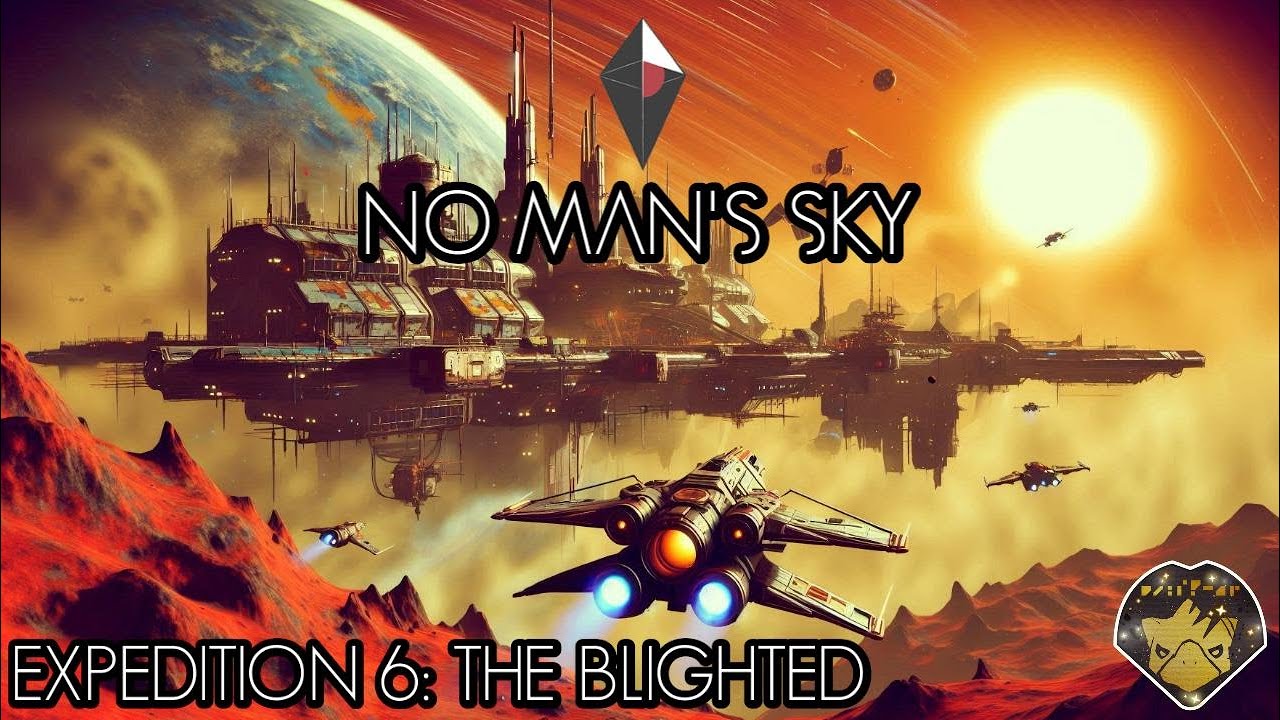 NO MANS SKY | EXPEDITION 06 : THE BLIGHTED | PC ULTRAWIDE TWITCH ...