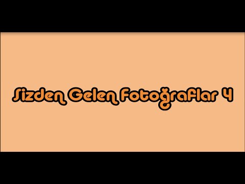 Sizden Gelen Fotoğraflar #4