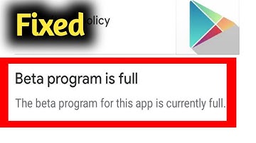 Fix Beta Version is Full Play Store Problem Solved
