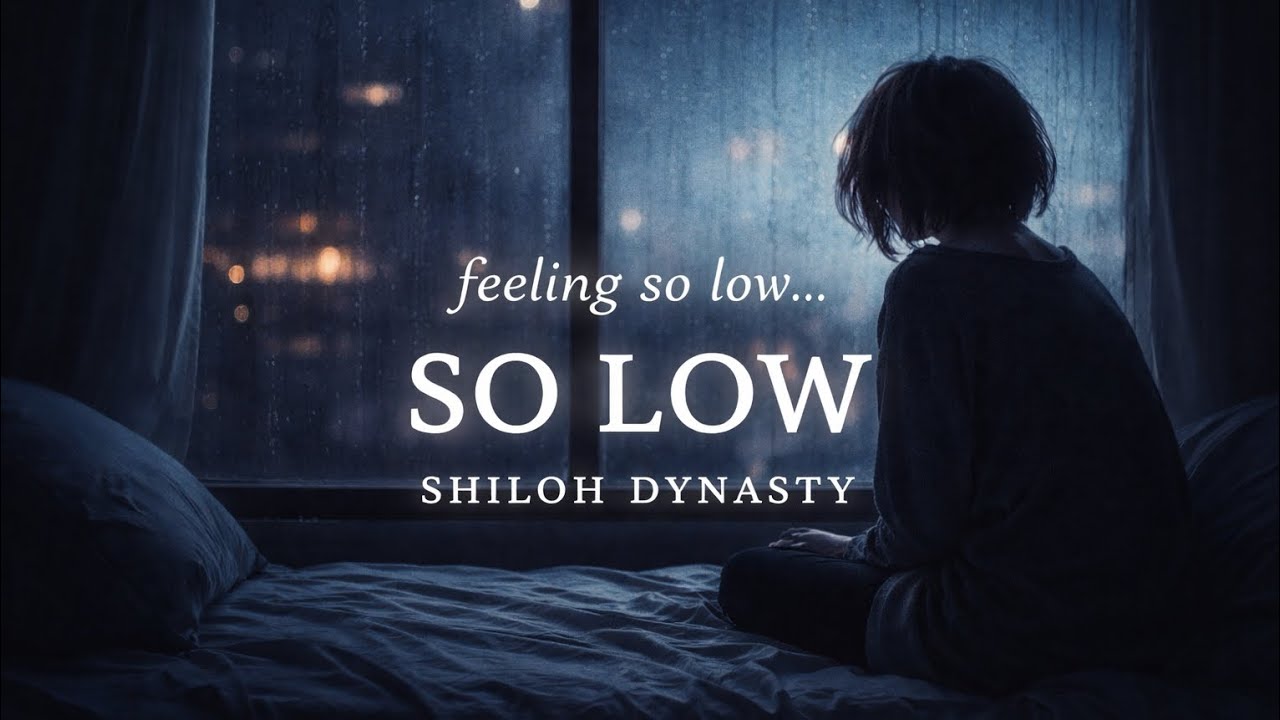 So low-Shiloh Dynasty [lyrics] - YouTube