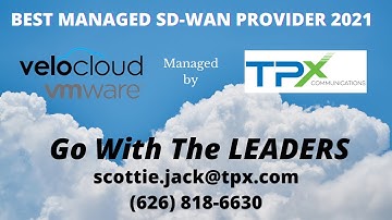 Best Managed SD-WAN Provider 2021 TPx & Velocloud Top Rated Managed SD WAN
